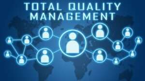 Total Quality Management (TQM)