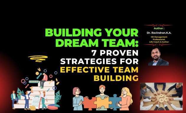 Proven Strategies for Effective Team Building