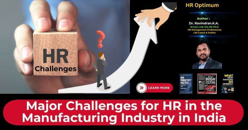 Major Challenges for HR in the Manufacturing Industry in India