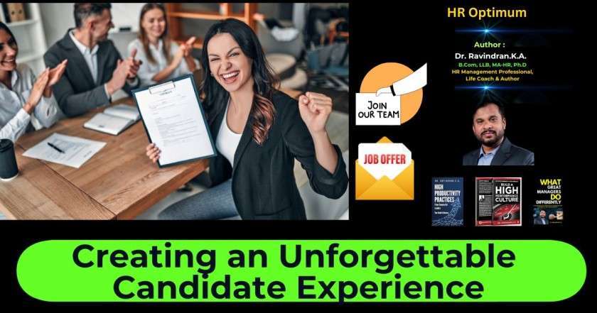 Unforgettable Candidate Experience
