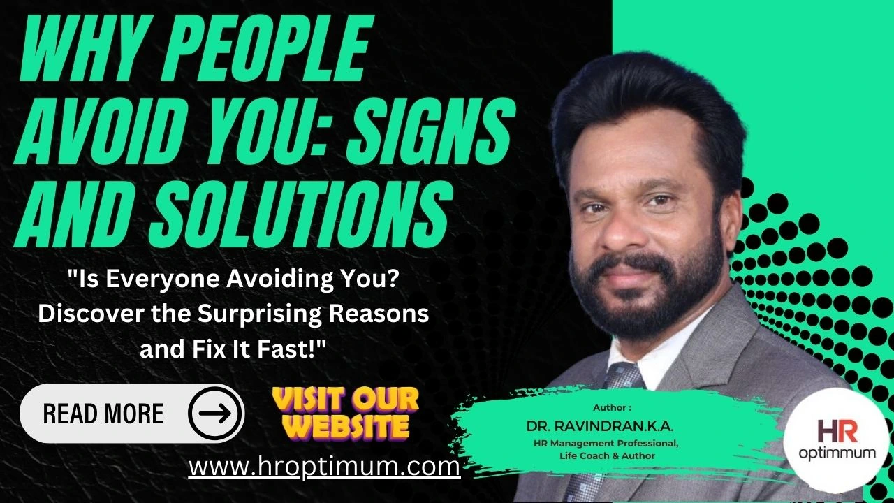 Why People Avoid You